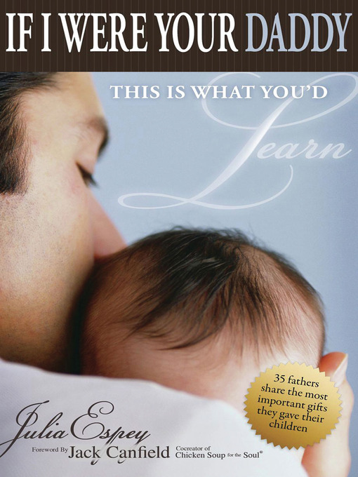 Title details for If I Were Your Daddy, This Is What You'd Learn by Julia Espey - Available